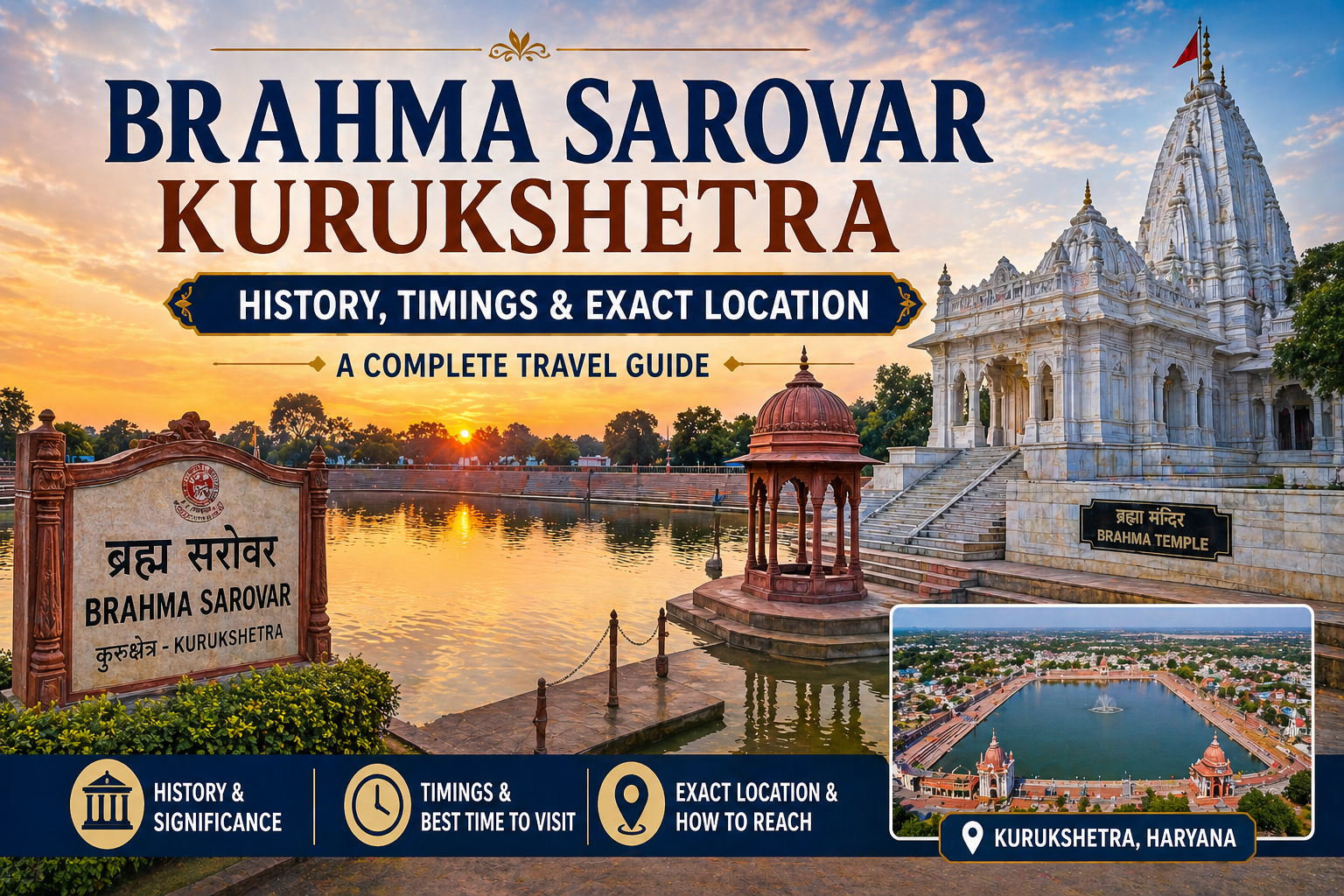Brahma Sarovar Kurukshetra: History, Timings & Exact Location